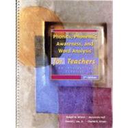 Phonics, Phonemic Awareness, and Word Analysis for Teachers