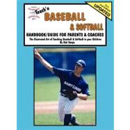 Teach'n Baseball & Softball - Handbook/Guide for Parents & Coaches