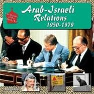 Arab-Israeli Relations, 1950-1979