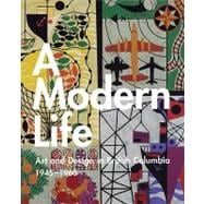 Modern Life : Art and Design in British Columbia, 1945-1960