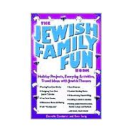 The Jewish Family Fun Book