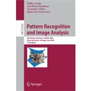 Pattern Recognition and Image Analysis : 4th Iberian Conference, IbPRIA 2009 Póvoa de Varzim, Portugal, June 10-12, 2009 Proceedings