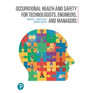 Occupational Health and Safety for Technologists, Engineers, and Managers,