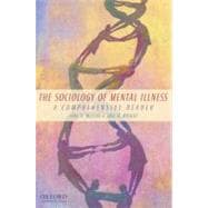 The Sociology of Mental Illness A Comprehensive Reader