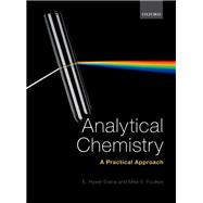 Analytical Chemistry: A Practical Approach