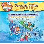 Geronimo Stilton #25-26: The Search for Sunken Treasure / The Mummy With No Name - Audio Library Edition