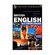 Teach Yourself British English