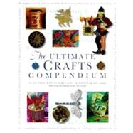 Craft School : How to Master a Range of Creative Crafts Through Step-By-Step Techniques and over 300 Inspirational Projects