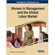 Handbook of Research on Women in Management and the Global Labor Market