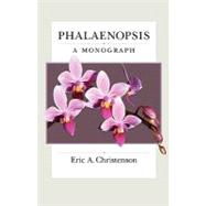Phalaenopsis A Monograph