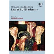 Research Handbook on Law and Utilitarianism