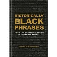 Historically Black Phrases From 