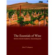 The Essentials of Wine With Food Pairing Techniques book cover, ISBN 9780132351720