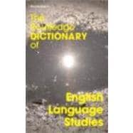 The Routledge Dictionary of English Language Studies