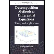 Decomposition Methods for Differential Equations