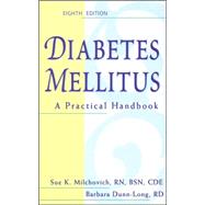 Diabetes Mellitus : A Practical Handbook