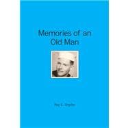 Memories of an Old Man