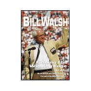Bill Walsh: Finding the Winning Edge