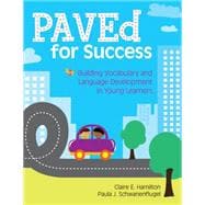 Paved for Success: Building Vocabulary and Language Development in Young Learners