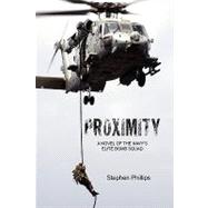 Proximity : A Novel of the Navy's Elite Bomb Squad