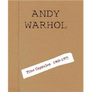 Andy Warhol: Time Capsules 1968 - 1973