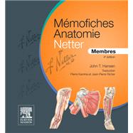 Mémofiches Anatomie Netter - Membres