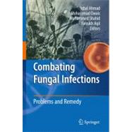 Combating Fungal Infections