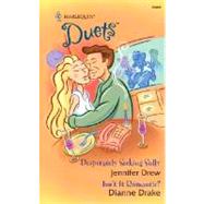 Duets 106; Desperately Seeking Sully &  Isn't It Romantic?