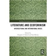 Literature and Ecofeminism: Intersectional and International Voices