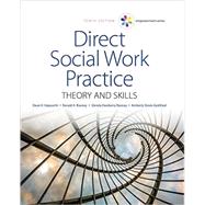 Bundle: Empowerment Series: Direct Social Work Practice: Theory and Skills, Loose-leaf Version, 10th + LMS Integrated MindTap® Social Work, 2 terms (12 months) Printed Access Card
