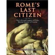 Rome's Last Citizen