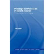 Philosophical Discussion in Moral Education: The Community of Ethical Inquiry