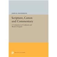 Scripture, Canon and Commentary