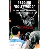 Reading 'Bollywood' The Young Audience and Hindi Films