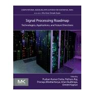 Signal Processing Roadmap,9780443331725