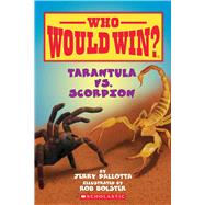 Tarantula vs. Scorpion (Who Would Win?)
