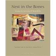 Nest in the Bones Stories by Antonio Benedetto