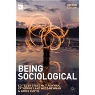 Being Sociological, 2nd Edition