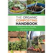 The Organic Composting Handbook