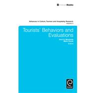 Tourists’ Behaviors and Evaluations