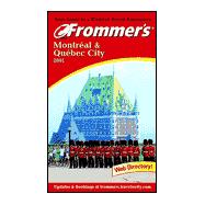Frommer's 2001 Montreal and Quebec City