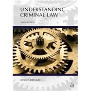 Understanding Criminal Law, Ninth Edition
