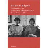 Letters to Eugène Correspondence 1977–1987