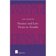 Finance and Law: Twins in Trouble