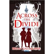 Across the Divide