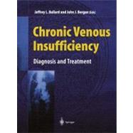 Chronic Venous Insufficiency: Diagnosis and Treatment
