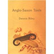 Anglo-saxon Tools