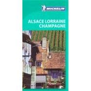 Michelin Green Guide Alsace, Lorraine, Champagne