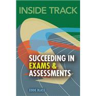 Inside Track, Succeeding in Exams and Assessments