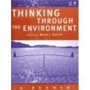 Thinking Through the Environment: A Reader